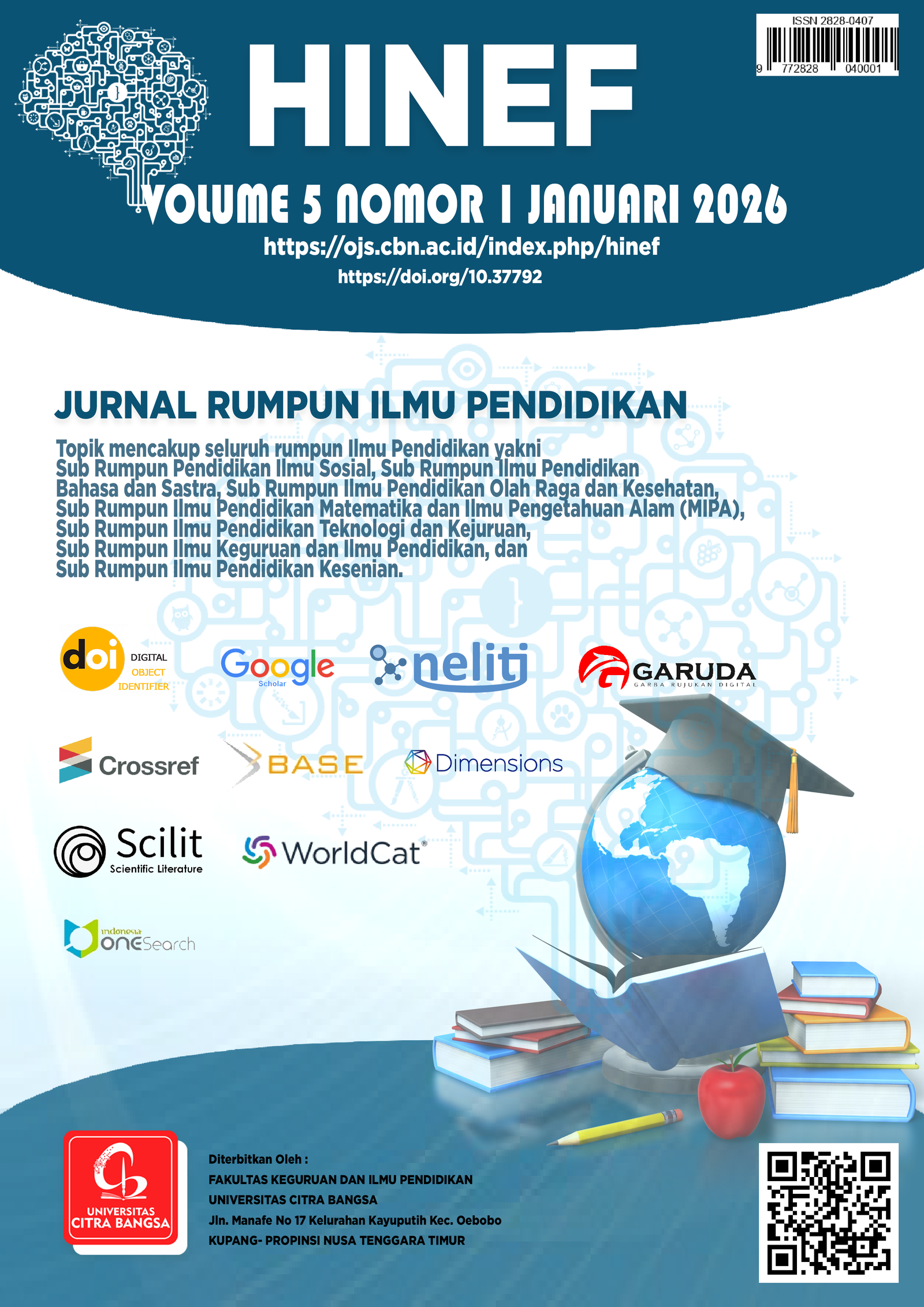 					View Vol. 5 No. 1 (2026): HINEF : JURNAL RUMPUN ILMU PENDIDIKAN (EDISI JANUARI 2026)
				
